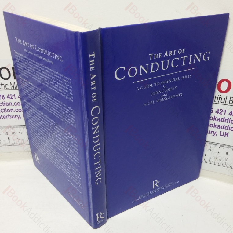 The Art of Conducting: A Guide to Essential Skills