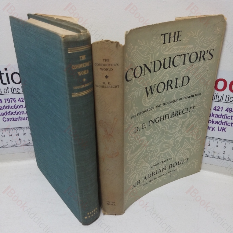 The Conductor’s World: The Psychology and Technique of Conducting