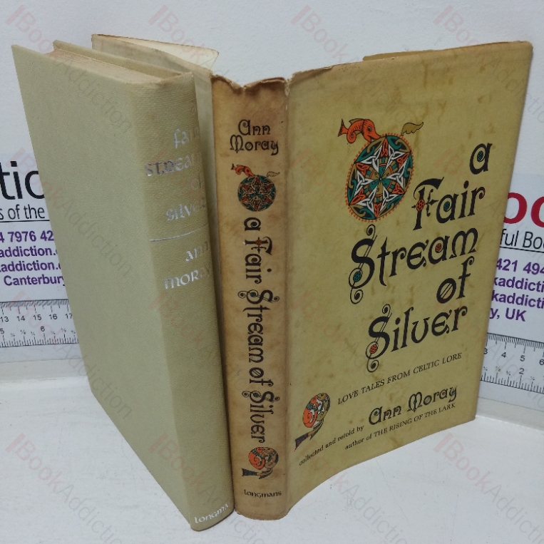 A Fair Stream of Silver: Love Tales from Celtic Lore