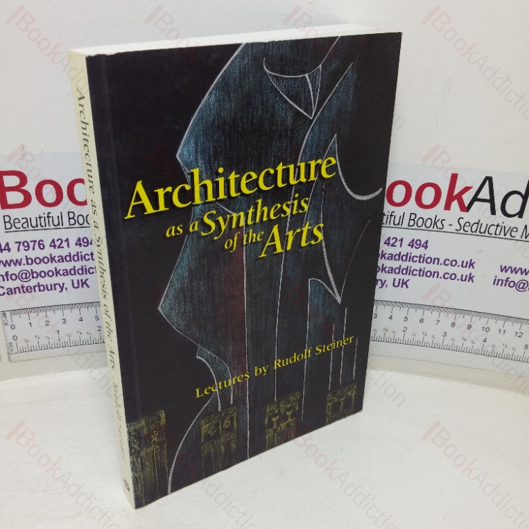 Architecture as a Synthesis of the Arts