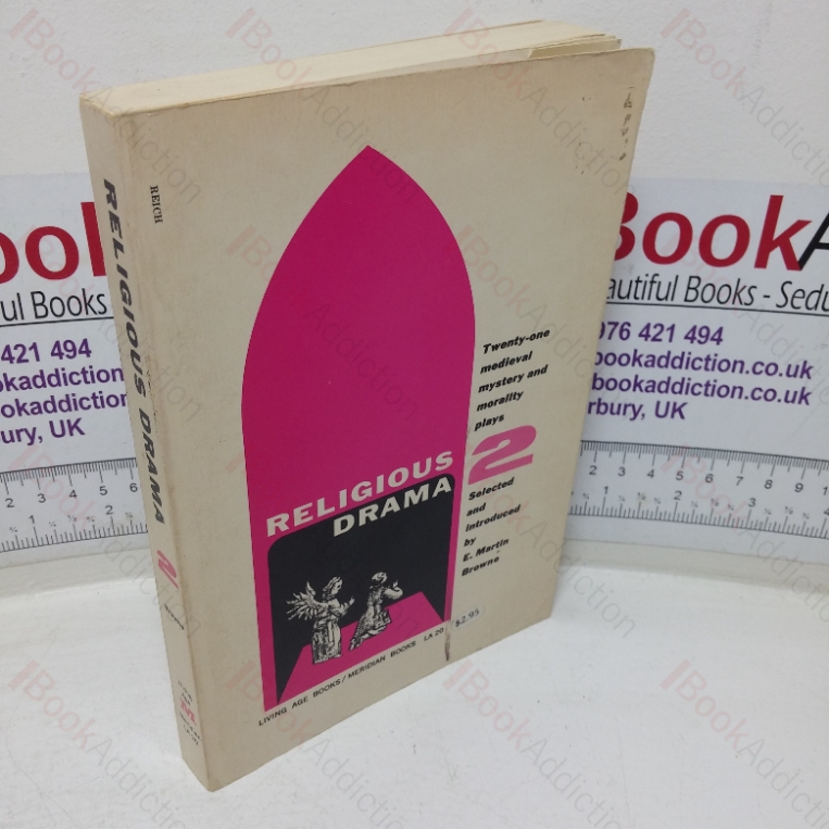 Religious Drama 2: Twenty-One Medieval Mystery and Morality Plays