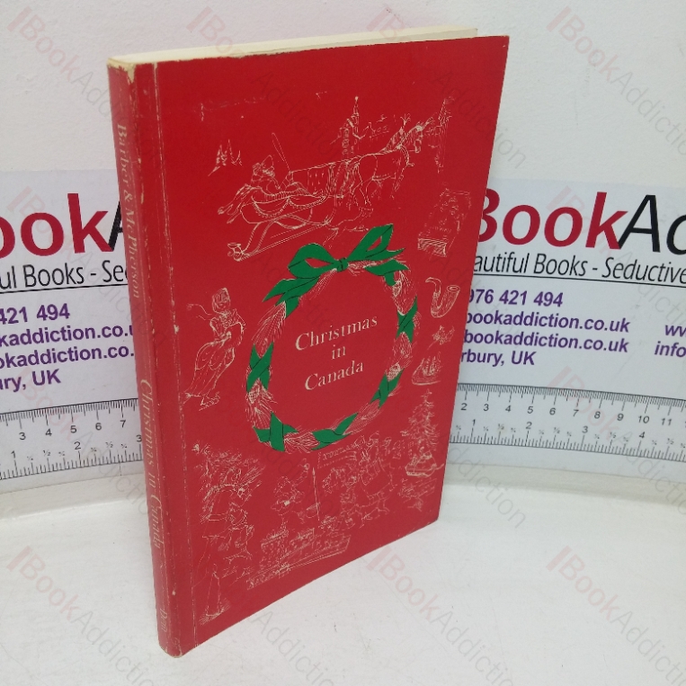 Christmas in Canada: The Early Days, from Sea to Sea, Spirit of Christmas Past, Spirit of Christmas Present