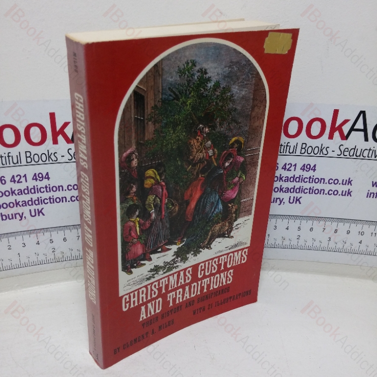 Christmas Customs and Traditions: Their History and Significance