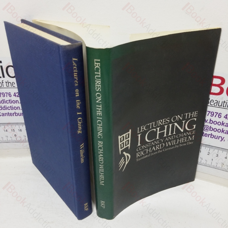 Lectures on the I Ching: Constancy and Change