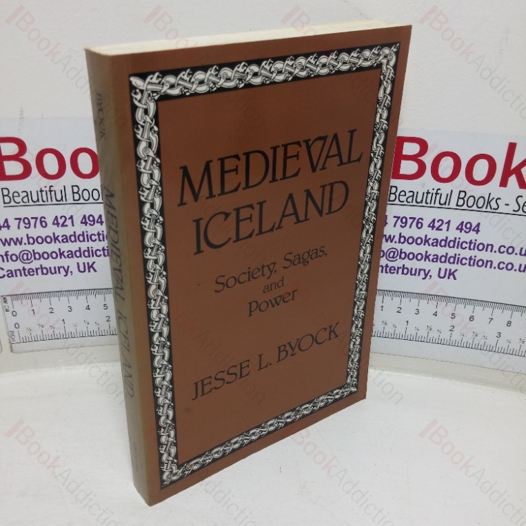 Medieval Iceland: Society, Sagas, and Power