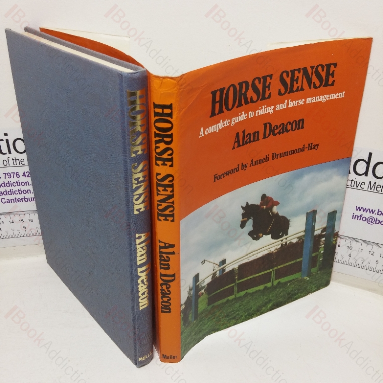 Horse Sense: A Complete Guide to Riding and Horse Management