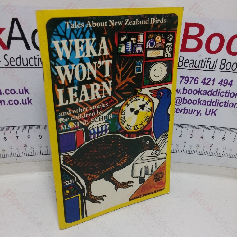 Weka Won’t Learn and other Stories for Children