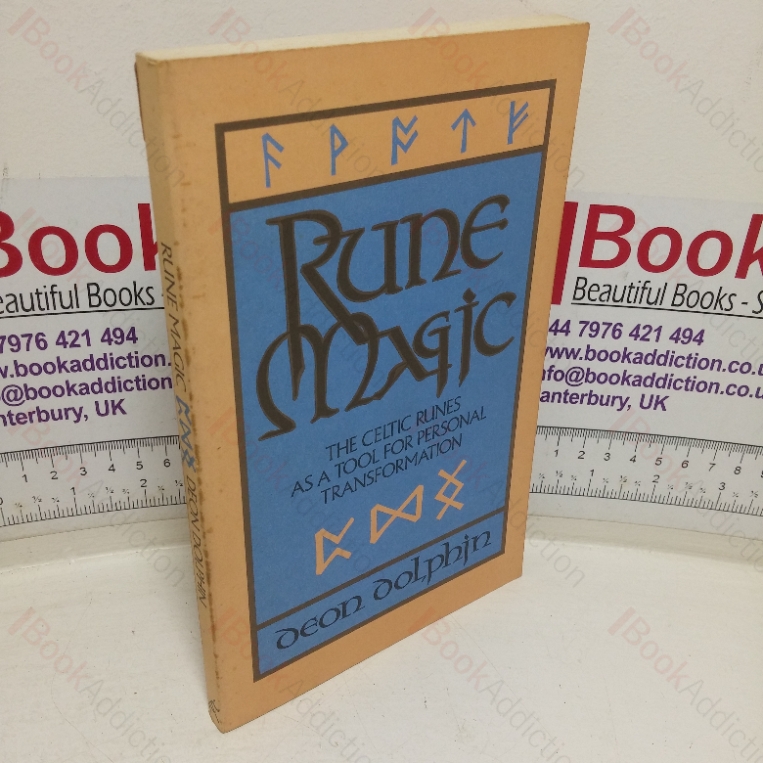 Rune Magic: The Celtic Runes as a Tool for Personal Transformation