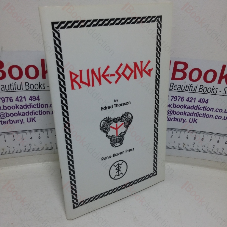 Rune-Song: A Practical Guide to Rune Galdor