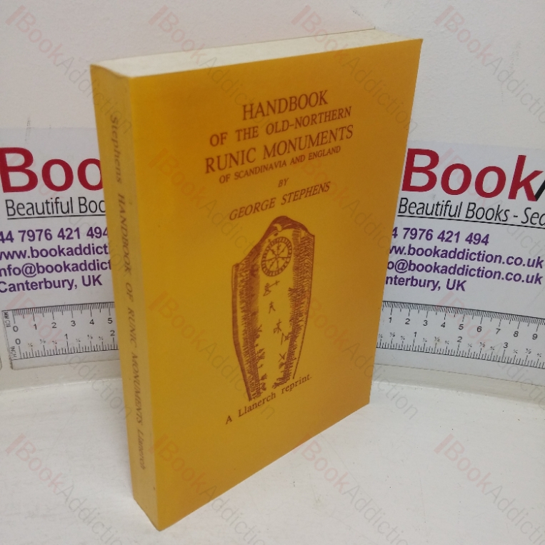 Handbook of the Old-Northern Runic Monuments of Scandinavia and England