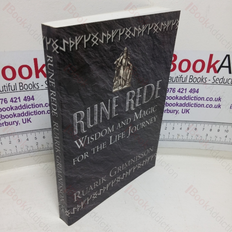 Rune Rede: Wisdom and Magic for the Life Journey