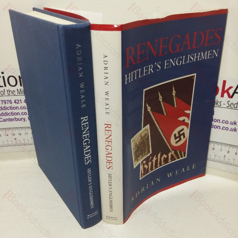 Renegades: Hitler’s Englishmen