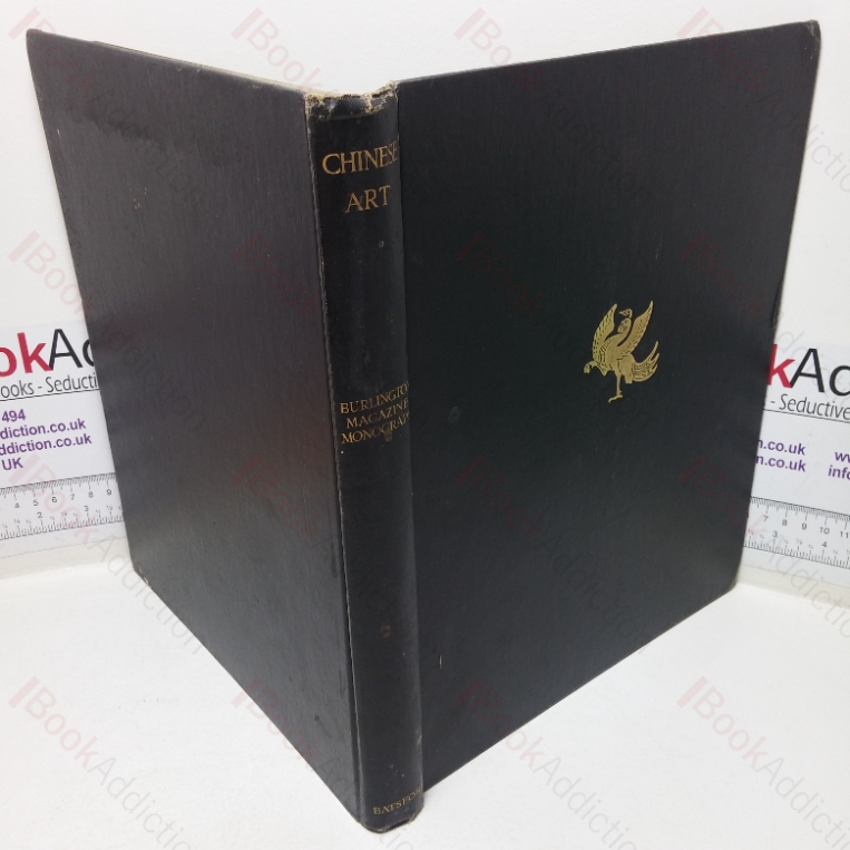 Chinese Art: An Introductory Review of Painting, Ceramics, Textiles, Bronzes, Sculpture, Jade, etc