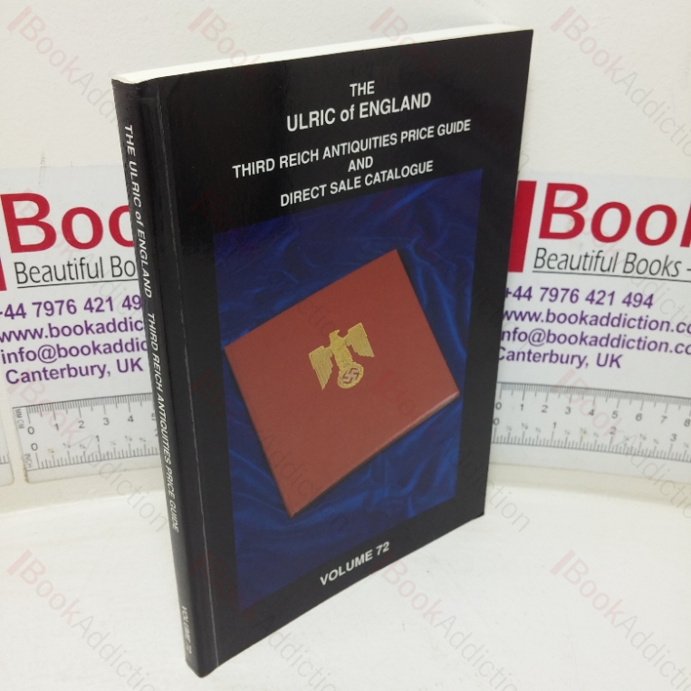 Third Reich Antiquities Price Guide/Direct Sales Catalogue, Volume 72