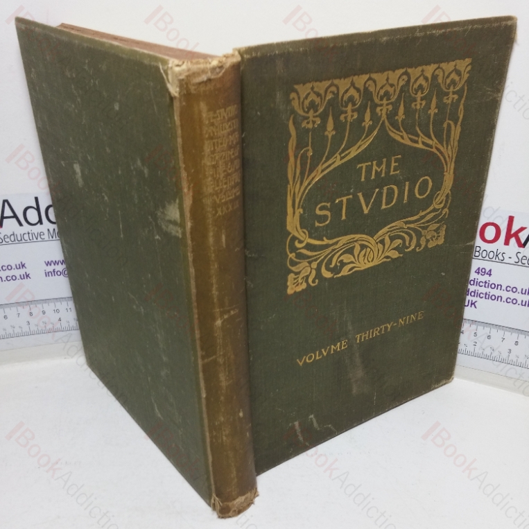 The Studio: An Illustrated Magazine of Fine and Applied Art (Volume 39, October 1906 to January 1907)