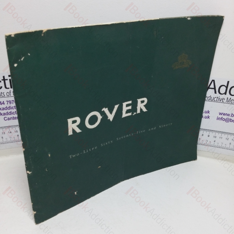 Rover Two-litre Sixty, Seventy-five and Ninety Sales Brochure, 1956