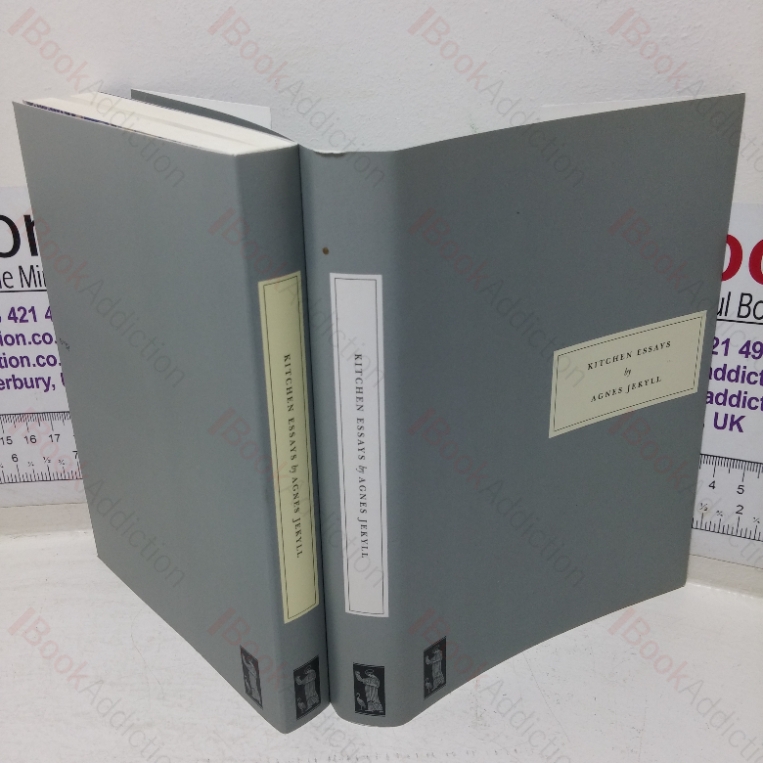 Kitchen Essays, with Recipes and Their Occasions (Persephone Books, No. 30)