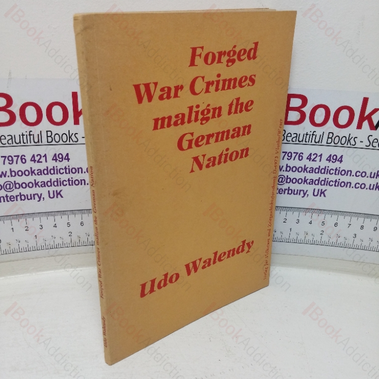 Forged War Crimes Malign The German Nation [Forged War Crime Photos Malign the German People]
