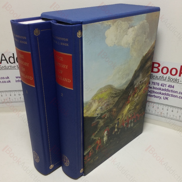 The History of Scotland from the Earliest Times to the Present Day (Volumes I & 2)