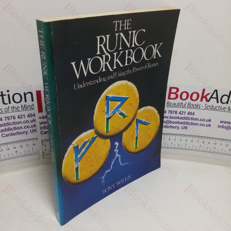 The Runic Workbook: Understanding and Using the Power of Runes