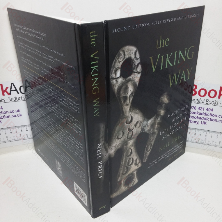 The Viking Way: Magic and Mind in Late Iron Age Scandinavia