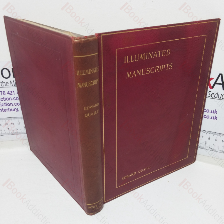 Illuminated Manuscripts: Their Origin, History and Characteristics