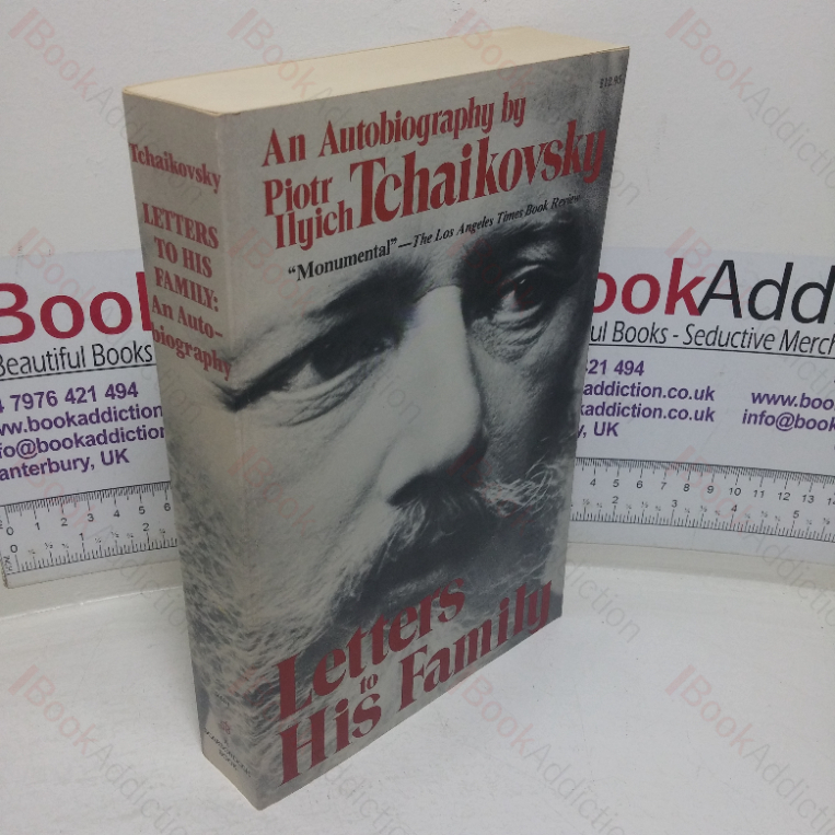 Tchaikovsky – Letters to His Family: An Autobiography