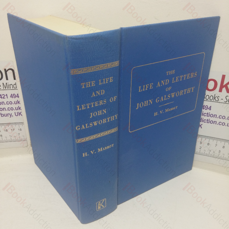 The Life and Letters of John Galsworthy