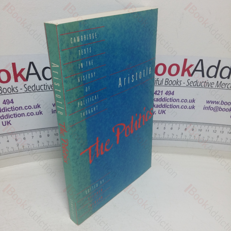 Aristotle: The Politics (Cambridge Texts in the History of Political Thought)