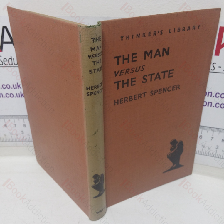 The Man Versus the State (The Thinker’s Library series, No. 78)
