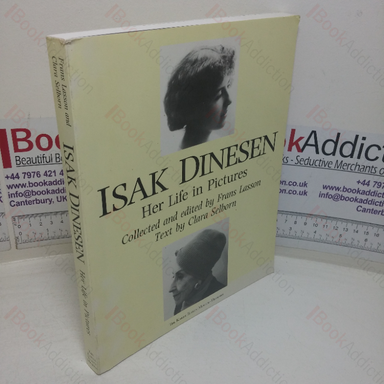 Isak Dinesen: Her Life in Pictures