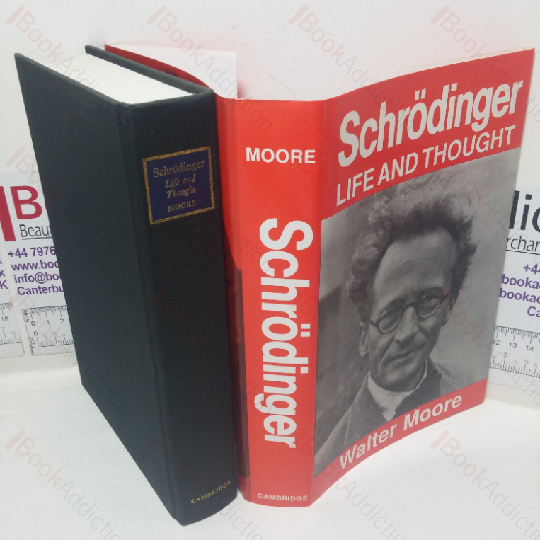 Schrödinger: Life and Thought