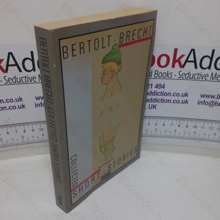 Bertolt Brecht: Short Stories, 1921-1946