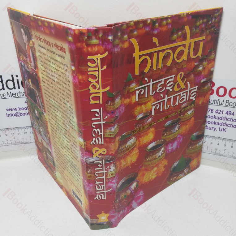 Hindu Rites & Rituals (Sentiments, Sacraments & Symbols)