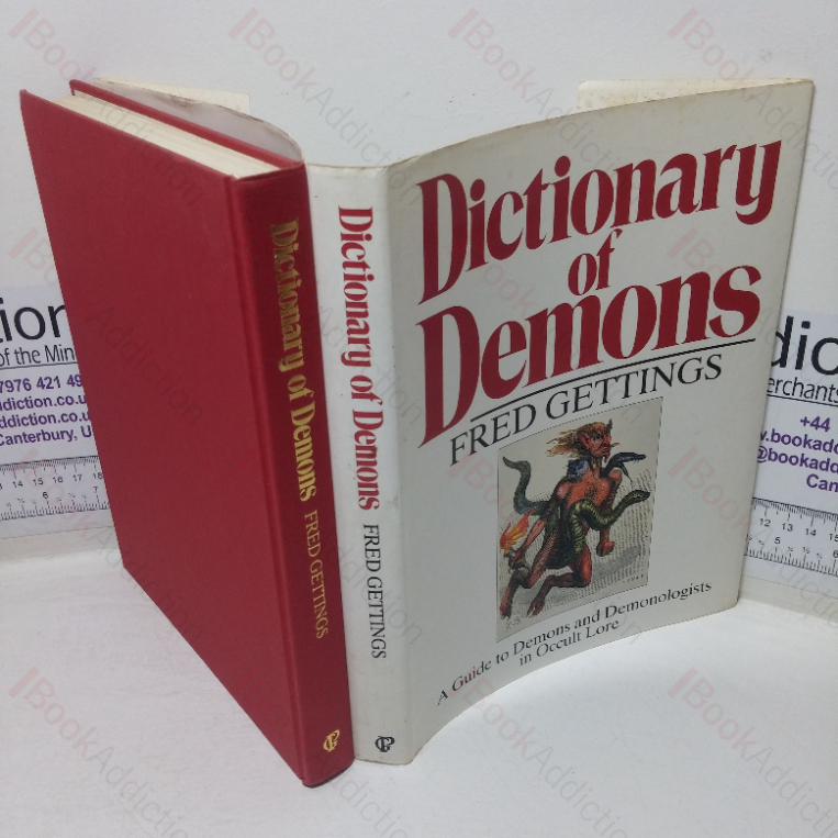 Dictionary of Demons: A Guide to Demons and Demonologists in Occult Law