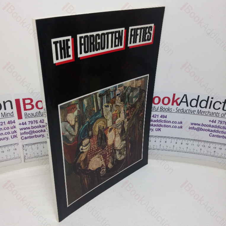 The Forgotten Fifties (Exhibition Catalogue, Sheffield, Norwich, Coventry and London, UK:,31 Mar – 23 Sep 1984)