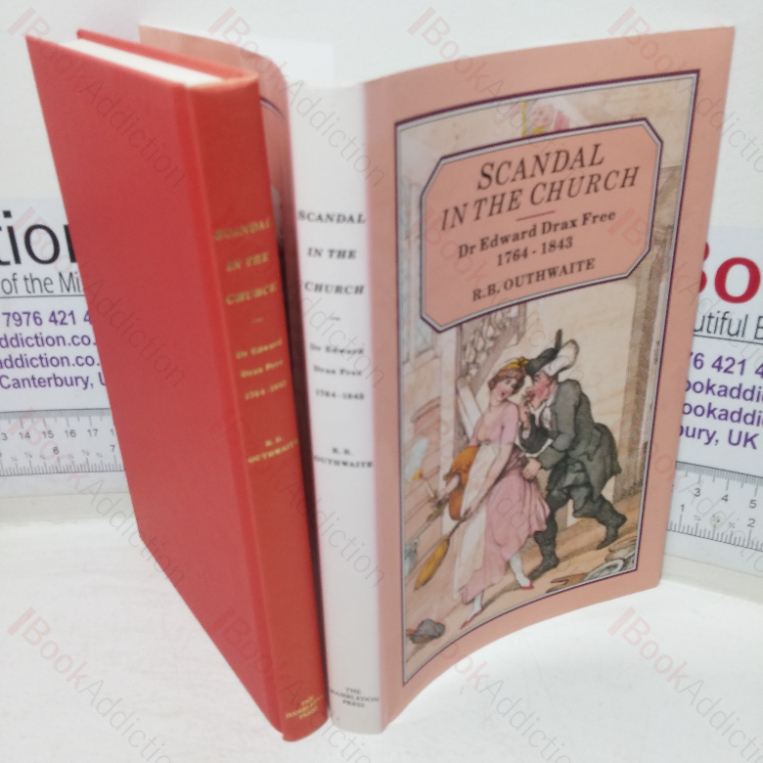 Scandal in the Church: Dr Edward Drax Free, 1764-1843