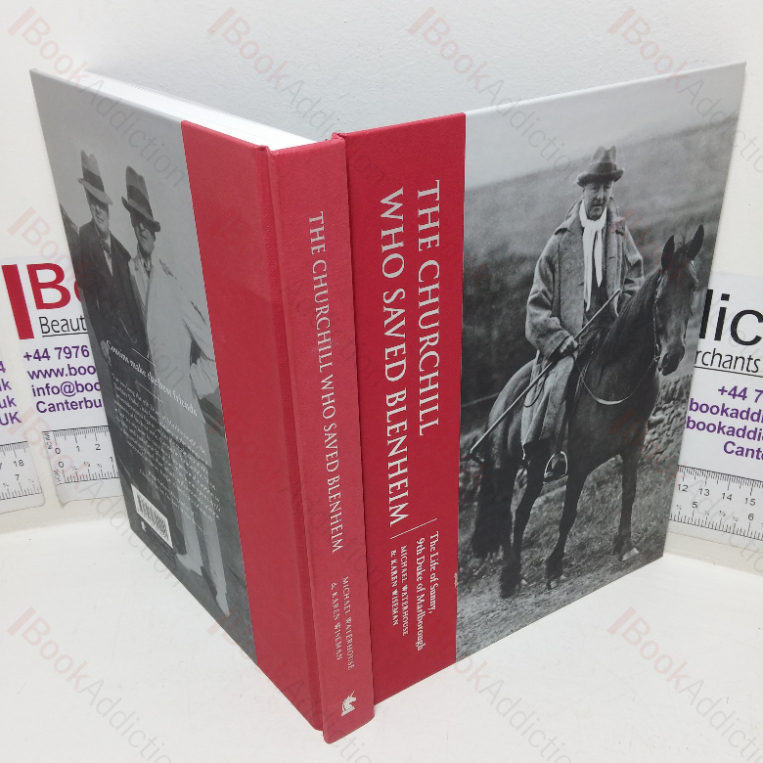The Churchill who Saved Blenheim: The Life of Sunny, 9th Duke of Marlborough