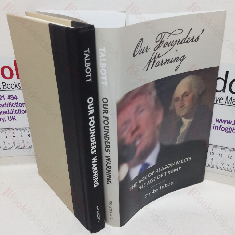 Our Founders’ Warning: The Age of Reason Meets the Age of Trump