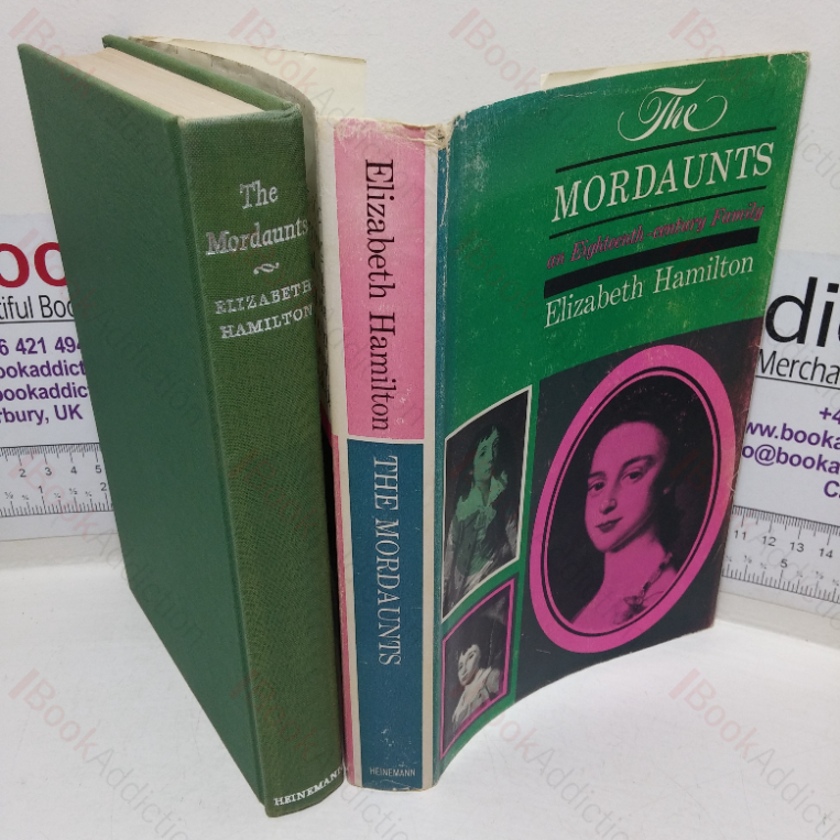 The Mordaunts: An Eighteenth-Century Family