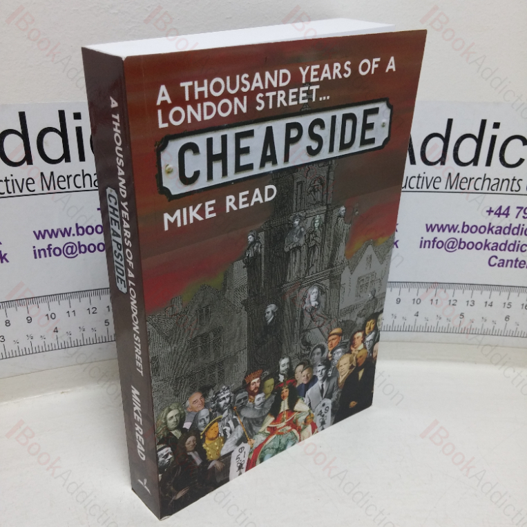 A Thousand Years of a London Street: Cheapside