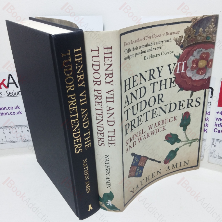 Henry VII and the Tudor Pretenders: Simnel, Warbeck, and Warwick