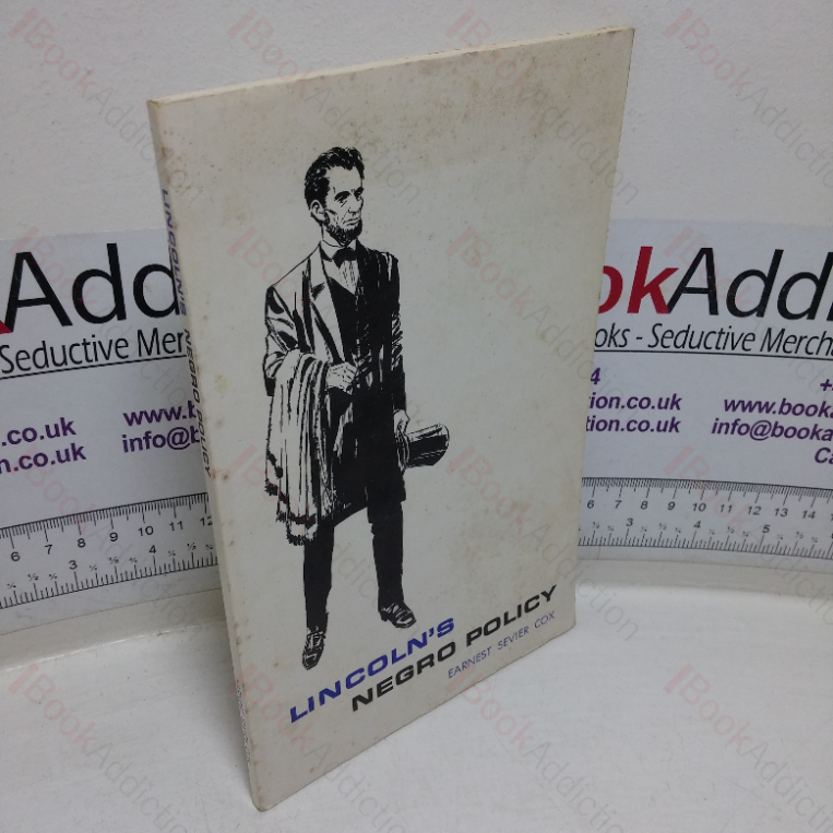 Lincoln’s Negro Policy