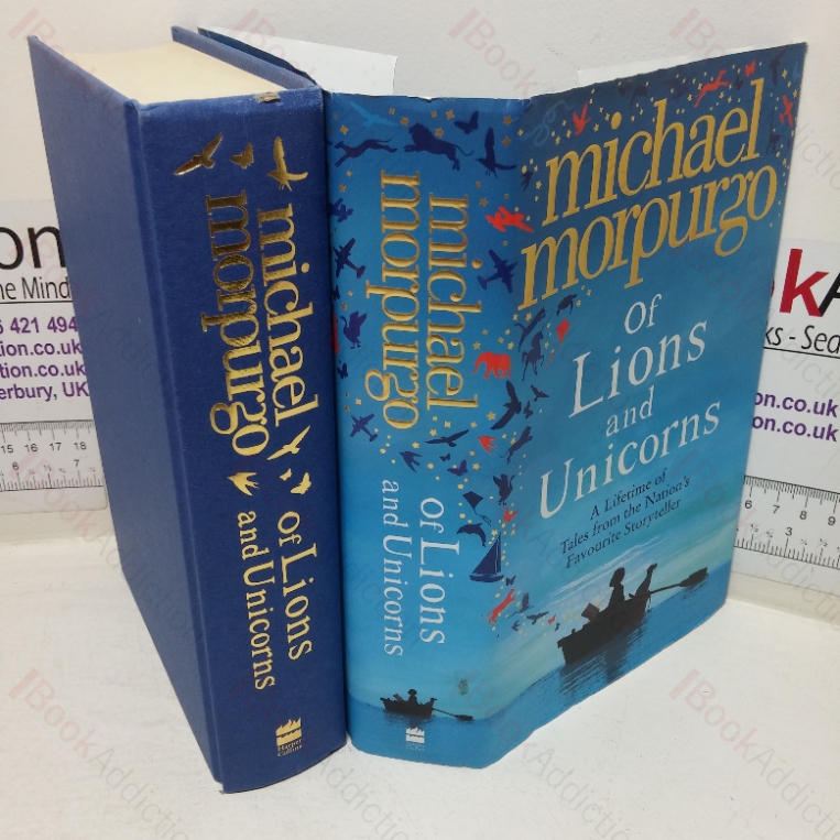 Of Lions and Unicorns: A Lifetime of Tales