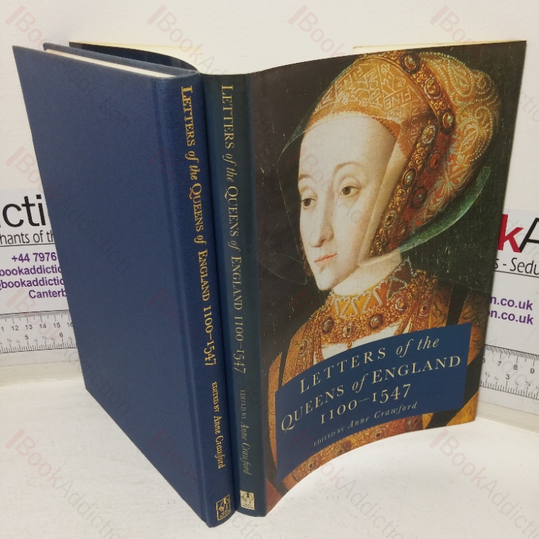 Letters of the Queens of England, 1100-1547