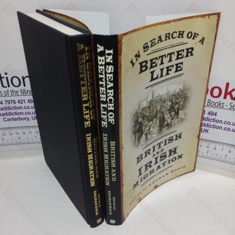 In Search of a Better Life: British and Irish Migration