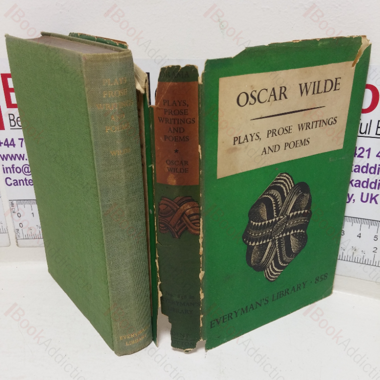 Plays, Prose, Writing and Poems (Everyman’s Library, No. 858)