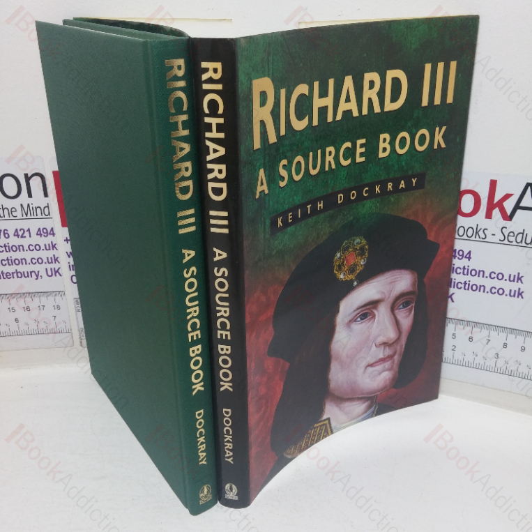 Richard III: A Source Book