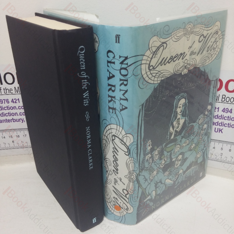 Queen of the Wits: A Life of Laetitia Pilkington (Signed)