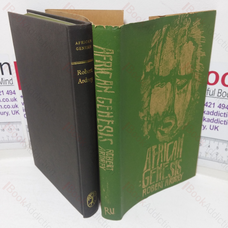 African Genesis: A Personal Investigation into the Animal Origins and Nature of Man